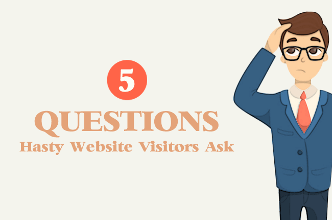5 Questions Website Visitors Ask