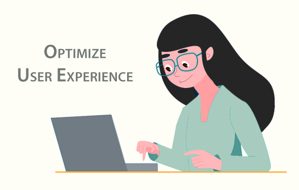 optimize user experience