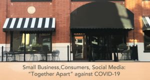 small business, consumers, social media: together apart against COVID-19