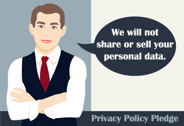Website Privacy Policy Pledge - We will not share or sell your personal data.