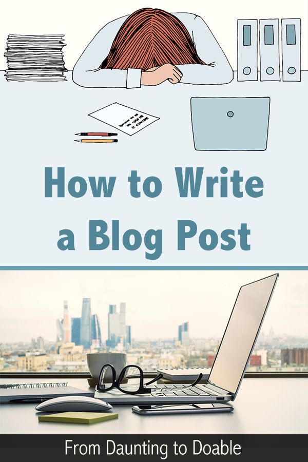 How to Write a Blog Post - Pinterest