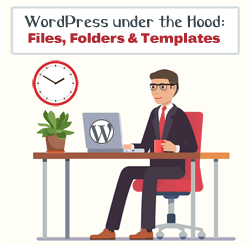 WordPress Tutorial - Files, Folders, Templates
